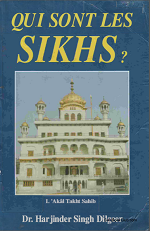 Qui Sont Les Sikhs By Dr. Harjinder Singh Dilgeer